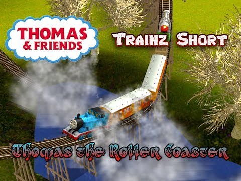 Thomas & Friends - Trainz Short - Thomas the Roller Coaster - Trainz Video
