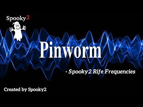Pinworm - Spooky2 Rife Frequencies