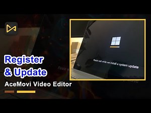 How to Register ＆ Update in AceMovi Video Editor