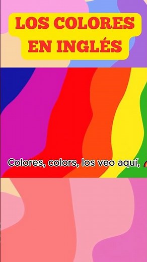 CANCIÓN🎶🎵 DE LOS COLORES✨🌈 en Inglés y Español - Canción para niños #englishforkids #inglesfacil
