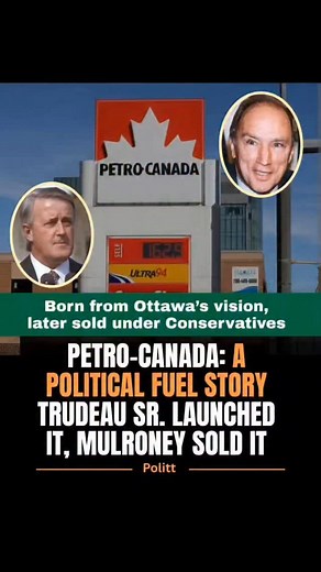 18K views · 1K reactions | Did You Know? Petro-Canada Was Once Government-Owned Petro-Canada was founded in 1975 under Prime Minister Pierre Elliott Trudeau by the federal government as a Crown corporation to keep Canada’s energy resources under Canadian control. In 1991, under Prime Minister Brian Mulroney’s Progressive Conservative government, it was privatized and eventually became part of Suncor Energy #Canada #Cdnpoli #canadians #news | Politt Canada | Facebook
