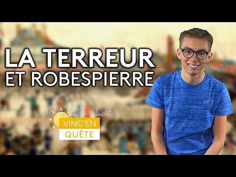 La Terreur (1793-1794) et Robespierre ✶ La Révolution française