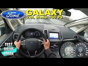 2021 Ford Galaxy 2.0 EcoBlue 190 PS TOP SPEED AUTOBAHN DRIVE POV