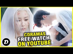 Top 9 Chinese TV dramas on YouTube