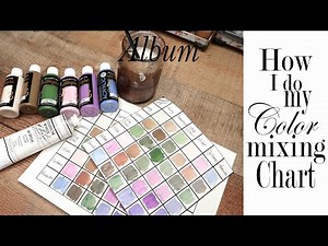 How I Do My Color Mixing Chart