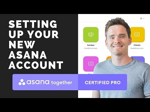 How to set up your brand new Asana account