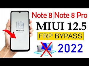 Redmi Note8/Note8 Pro GMAIL ACCOUNT BYPASS | MIUI 12.5 (Without PC) 2022