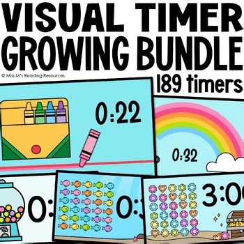 Classroom Management Visual Timers GROWING BUNDLE Digital Resource Timers