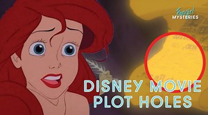 Why didn't Ariel just write Prince Eric a letter?? Why didn't Mufasa's pride care that Scar lied!? We answer all of your biggest questions about Disney plot holes and mysteries! | Seventeen