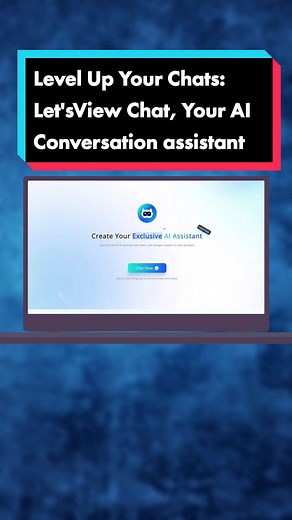 Chat Smarter, Chat Better: LetsView Chat, Your AI Chat Companion! #letsview #SmartConversations #AIChatCompanion #ChatIntelligently #ai