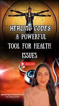 Healing codes : A tool for your fast recovery from health issues!