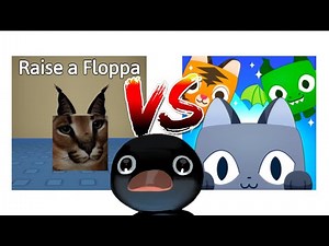 Raise a Floppa vs Pet Simulator X *Roblox* (NOOT NOOT)