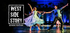 West Side Story School Edition