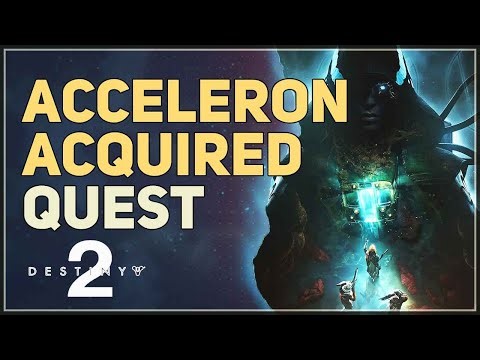 Acceleron acquired Destiny 2