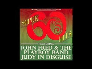 John Fred & His Playboy Band | Judy In Disguise (HQ)