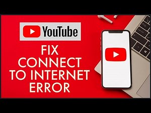 How to Fix Connect to Internet Error on YouTube 2024?