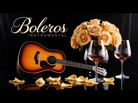 🔴 LIVE 24/7 Relaxing Bolero Instrumental Music | Romantic Latin Melodies | GOLDEN BOLERO