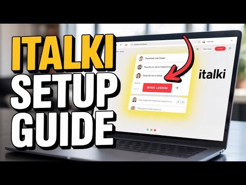 How to Configure italki for One-on-One Language Lessons - Full Guide