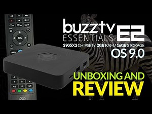 Buzztv Essential E2 Android OS 9 - Unboxing And Review