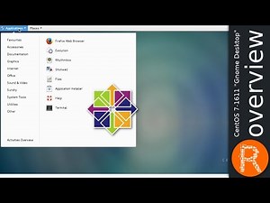 CentOS 7-1611 "Gnome Desktop" overview | The community enterprise operating system