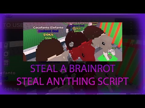 Roblox Steal A Brainrot NEW OP STEAL ANYTHING SCRIPT / PASTEBIN