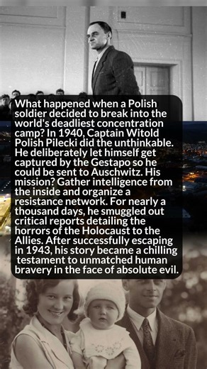 What Happened to the Soldier Who Voluntarily Snuck Into Auschwitz