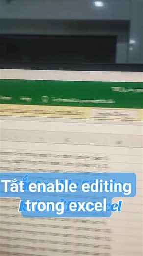 Tắt enable editing trong excel #vitinhminhkhang #mayinhcm #word | Vi tính Minh Khang