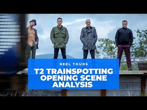 T2 Trainspotting - Opening Scene (FILM ANALYSIS)