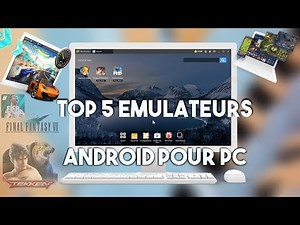 BEST ANDROID EMULATOR FOR PC