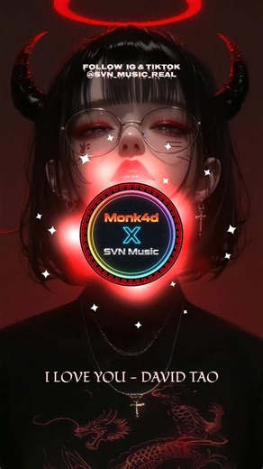 I LOVE YOU - DAVID TAO ( Manyao Remix ) #manyao #musicmanyao #manyaoviral #monk4d #manyaoremix #melodymusic #manyaolegend #fyp #chineseremix #man_yao_remix👑👑👑 #manyaomandarinremix #djmanyaomandarin #djchinese #manyaoindonesia #manyaonight