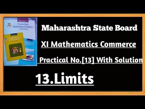 11th (Commerce) Mathematics Practical No.13 Limits
