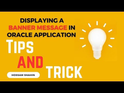 Displaying a Banner Message in Oracle Application