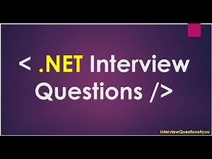 .Net Interview Qustions | asp net interview questions | dot net interview questions