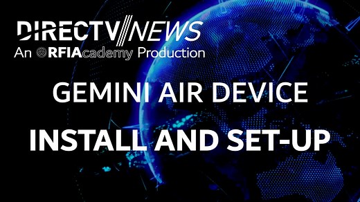 DIRECTV News - Gemini Air Install and Set-Up