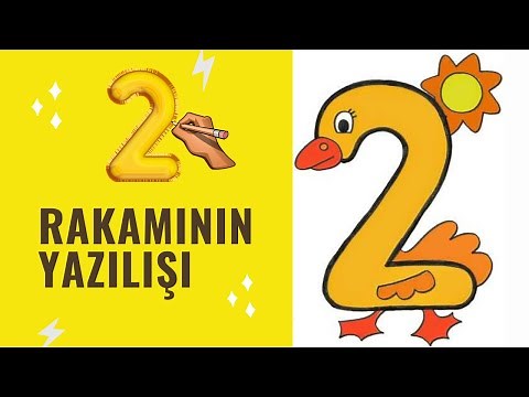 2 Rakamı Yazılışı | 2 Rakamını Öğreniyorum | 2 Sayısını Öğreniyorum