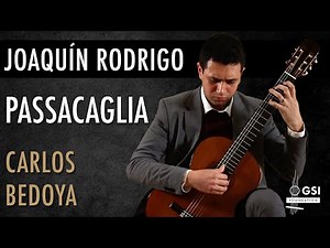 Joaquin Rodrigo's "Passacaglia" performed by Carlos Bedoya on a 1968 Jose Ramirez "1a MT" guitar
