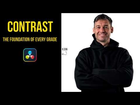 Why Contrast Is the Foundation of Every Grade | DaVinci Resolve Explained