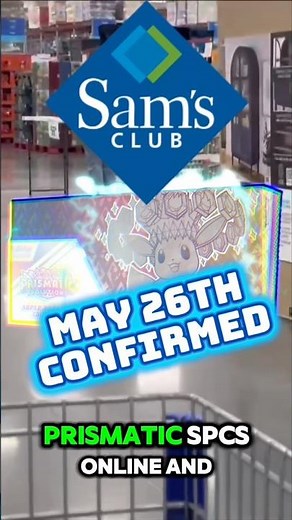 Prismatic SPCs are coming to Sam’s Club in store and online on May 26th