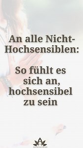 An dich als Nicht-Hochsensibler: Du verstehst nicht, warum deine Partnerin/Partner, Freundin oder Kollegin nach einem Stadtbummel erschöpft ist? Warum sie plötzlich Rückzug braucht, obwohl doch „nichts Schlimmes“ passiert ist? Für dich war es ein normaler Tag. Für sie war es Reizüberflutung. Hochsensible nehmen mehr wahr – Geräusche, Berührungen, Gerüche, Licht, Stimmungen. Und sie verarbeiten alles tiefer. Ihr Nervensystem hat weniger Filter. Alles kommt gleichzeitig an. Wissenschaftlich erklär