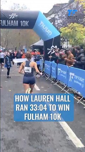 Masterclass on the Streets of Fulham: How Lauren Hall Won the Women’s Race in 33:04