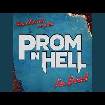 I'm Dead (feat. Jaden Hossler) (From the Podcast “Prom In Hell”)