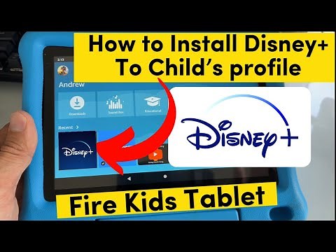 How to Install Disney+ app on Child’s Profile (Fire Kids Tablet)