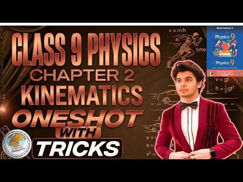 Chapter 2 Kinematics | One Shot | Class 9 Physics Federal Board New Book 2026 NBF