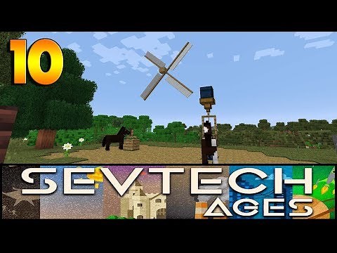 SevTech Ages Ep 10 - Windmills, better with MODS - Modded Minecraft