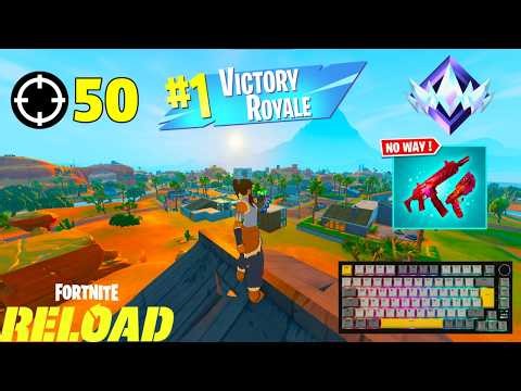 50 Elimination "RANKED RELOAD” Gameplay *STRECHED RES* (Fortnite Chapter 7 Keyboard & Mouse)