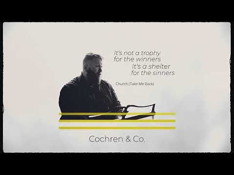Cochren & Co. - Church (Take Me Back) (Official Karaoke) (Lyric Video)