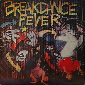 Various - Break Dance Fever