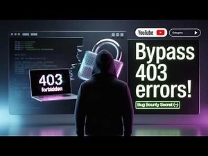 🔥 How to Bypass 403 Forbidden Like a Pro | Bug Bounty Trick That Actually Works!...‪@cybertechajju‬