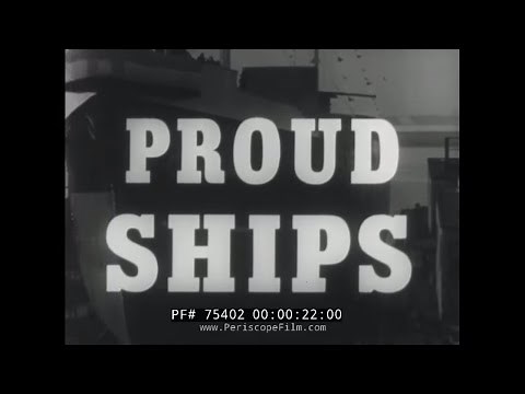 SHELL OIL COMPANY OIL TANKER DOCUMENTARY "PROUD SHIPS" 75402
