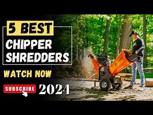 The 5 Best Chipper Shredders On 2024 || Chipper Shredder Review